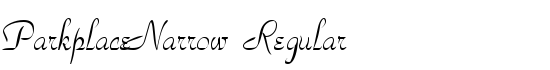 ParkplaceNarrow Regular - Download Thousands of Free Fonts at FontZone.net