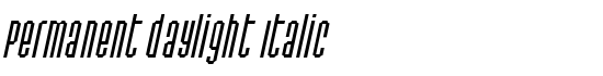 Permanent daylight Italic - Download Thousands of Free Fonts at FontZone.net