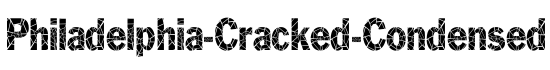 Philadelphia-Cracked-Condensed Normal - Download Thousands of Free Fonts at FontZone.net