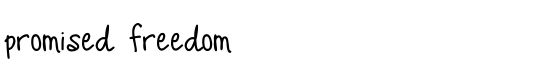 Promised Freedom - Download Thousands of Free Fonts at FontZone.net