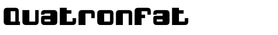 QuatronFat - Download Thousands of Free Fonts at FontZone.net