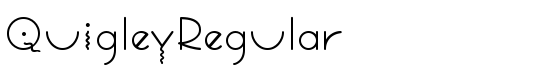 QuigleyRegular - Download Thousands of Free Fonts at FontZone.net