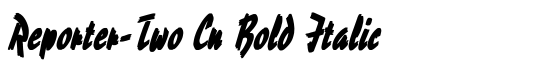 Reporter-Two Cn Bold Italic - Download Thousands of Free Fonts at FontZone.net