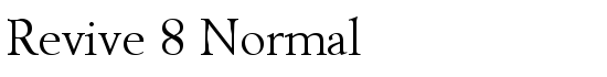 Revive 8 Normal - Download Thousands of Free Fonts at FontZone.net