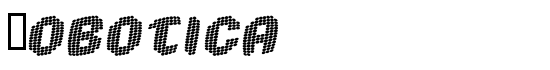 Robotica - Download Thousands of Free Fonts at FontZone.net