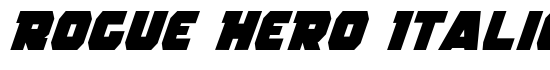 Rogue Hero Italic - Download Thousands of Free Fonts at FontZone.net