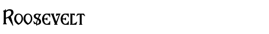 Roosevelt - Download Thousands of Free Fonts at FontZone.net