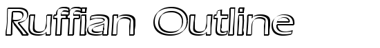 Ruffian Outline - Download Thousands of Free Fonts at FontZone.net