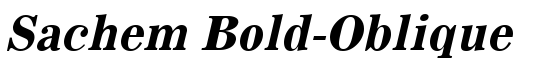 Sachem Bold-Oblique - Download Thousands of Free Fonts at FontZone.net