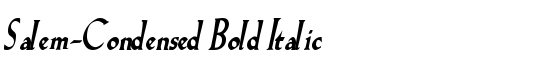 Salem-Condensed Bold Italic - Download Thousands of Free Fonts at FontZone.net