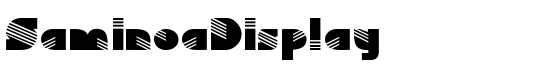 SaminoaDisplay - Download Thousands of Free Fonts at FontZone.net