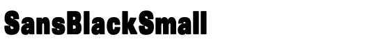 SansBlackSmall - Download Thousands of Free Fonts at FontZone.net