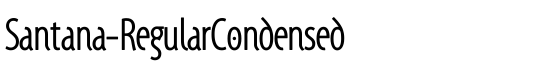 Santana-RegularCondensed - Download Thousands of Free Fonts at FontZone.net