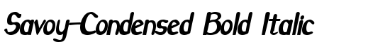 Savoy-Condensed Bold Italic - Download Thousands of Free Fonts at FontZone.net