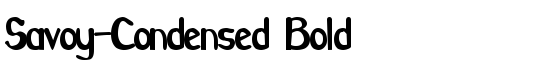 Savoy-Condensed Bold - Download Thousands of Free Fonts at FontZone.net