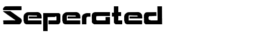 Seperated - Download Thousands of Free Fonts at FontZone.net