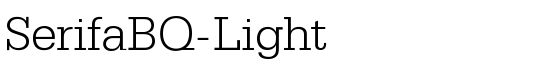 SerifaBQ-Light - Download Thousands of Free Fonts at FontZone.net