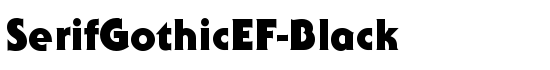 SerifGothicEF-Black - Download Thousands of Free Fonts at FontZone.net