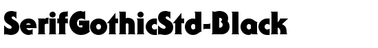 SerifGothicStd-Black - Download Thousands of Free Fonts at FontZone.net