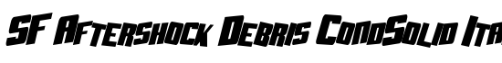 SF Aftershock Debris CondSolid Italic - Download Thousands of Free Fonts at FontZone.net