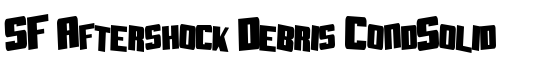 SF Aftershock Debris CondSolid - Download Thousands of Free Fonts at FontZone.net