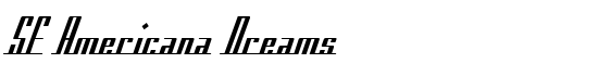 SF Americana Dreams - Download Thousands of Free Fonts at FontZone.net