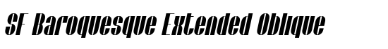 SF Baroquesque Extended Oblique - Download Thousands of Free Fonts at FontZone.net
