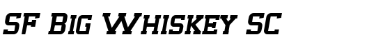 SF Big Whiskey SC - Download Thousands of Free Fonts at FontZone.net