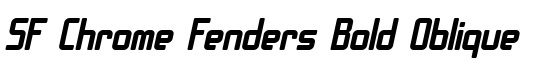 SF Chrome Fenders Bold Oblique - Download Thousands of Free Fonts at FontZone.net