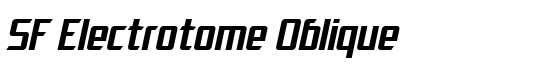 SF Electrotome Oblique - Download Thousands of Free Fonts at FontZone.net