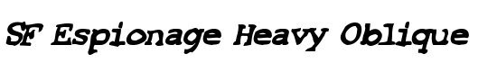 SF Espionage Heavy Oblique - Download Thousands of Free Fonts at FontZone.net