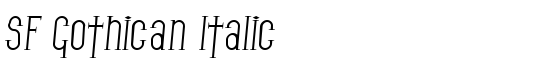 SF Gothican Italic - Download Thousands of Free Fonts at FontZone.net