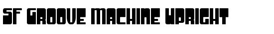 SF Groove Machine Upright - Download Thousands of Free Fonts at FontZone.net