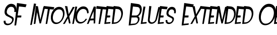 SF Intoxicated Blues Extended Oblique - Download Thousands of Free Fonts at FontZone.net