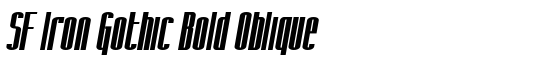 SF Iron Gothic Bold Oblique - Download Thousands of Free Fonts at FontZone.net