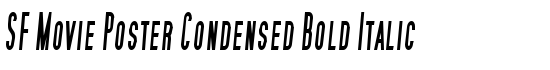 SF Movie Poster Condensed Bold Italic - Download Thousands of Free Fonts at FontZone.net