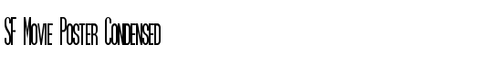 SF Movie Poster Condensed - Download Thousands of Free Fonts at FontZone.net