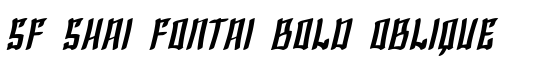 SF Shai Fontai Bold Oblique - Download Thousands of Free Fonts at FontZone.net