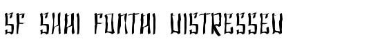 SF Shai Fontai Distressed - Download Thousands of Free Fonts at FontZone.net