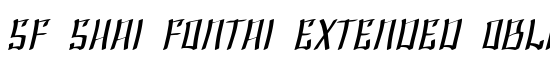 SF Shai Fontai Extended Oblique - Download Thousands of Free Fonts at FontZone.net