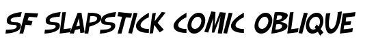 SF Slapstick Comic Oblique - Download Thousands of Free Fonts at FontZone.net