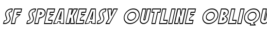 SF Speakeasy Outline Oblique - Download Thousands of Free Fonts at FontZone.net