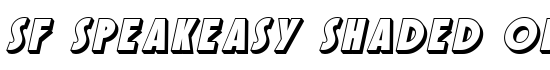 SF Speakeasy Shaded Oblique - Download Thousands of Free Fonts at FontZone.net