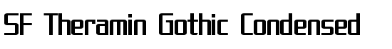SF Theramin Gothic Condensed - Download Thousands of Free Fonts at FontZone.net