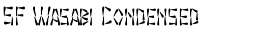 SF Wasabi Condensed - Download Thousands of Free Fonts at FontZone.net