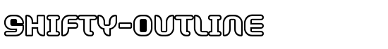 Shifty-Outline - Download Thousands of Free Fonts at FontZone.net