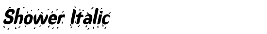 Shower Italic - Download Thousands of Free Fonts at FontZone.net
