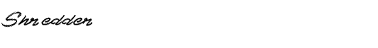 Shredder - Download Thousands of Free Fonts at FontZone.net