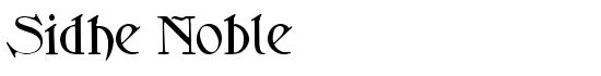 Sidhe Noble - Download Thousands of Free Fonts at FontZone.net