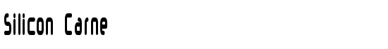 Silicon Carne - Download Thousands of Free Fonts at FontZone.net